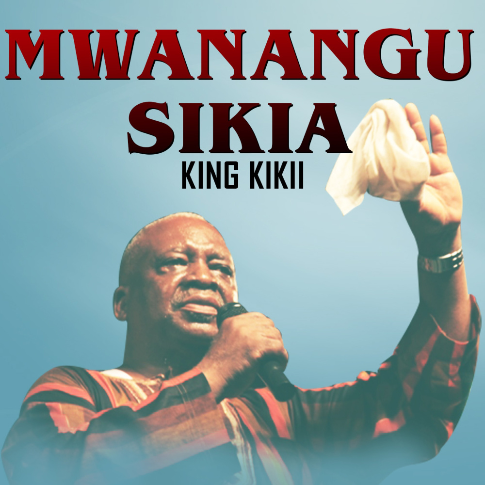 Mwanangu Sikia