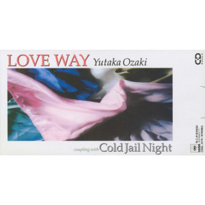 ดาวน์โหลดและฟังเพลง Love Way (Album Version) พร้อมเนื้อเพลงจาก Yutaka Ozaki