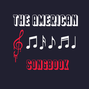 อัลบัม The American Songbook ศิลปิน Varios Artistas