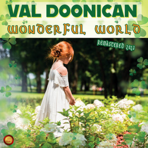 收听Val Doonican的Wonderful World (Remastered 2023)歌词歌曲