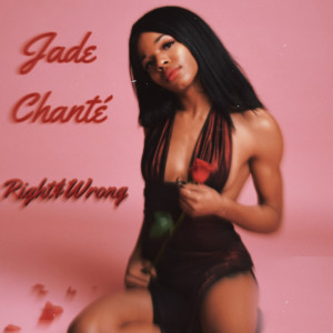 Album Right&Wrong from Jade Chanté