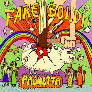 Album Paghetta oleh Fare Soldi