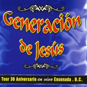 Dengarkan lagu Algo Mejor (En Vivo) nyanyian Generacion De Jesus dengan lirik