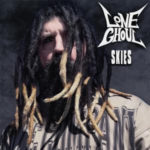 Lone Ghoul的專輯Skies