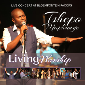 Album Living Worship (Live) from Tshepo Maphunye