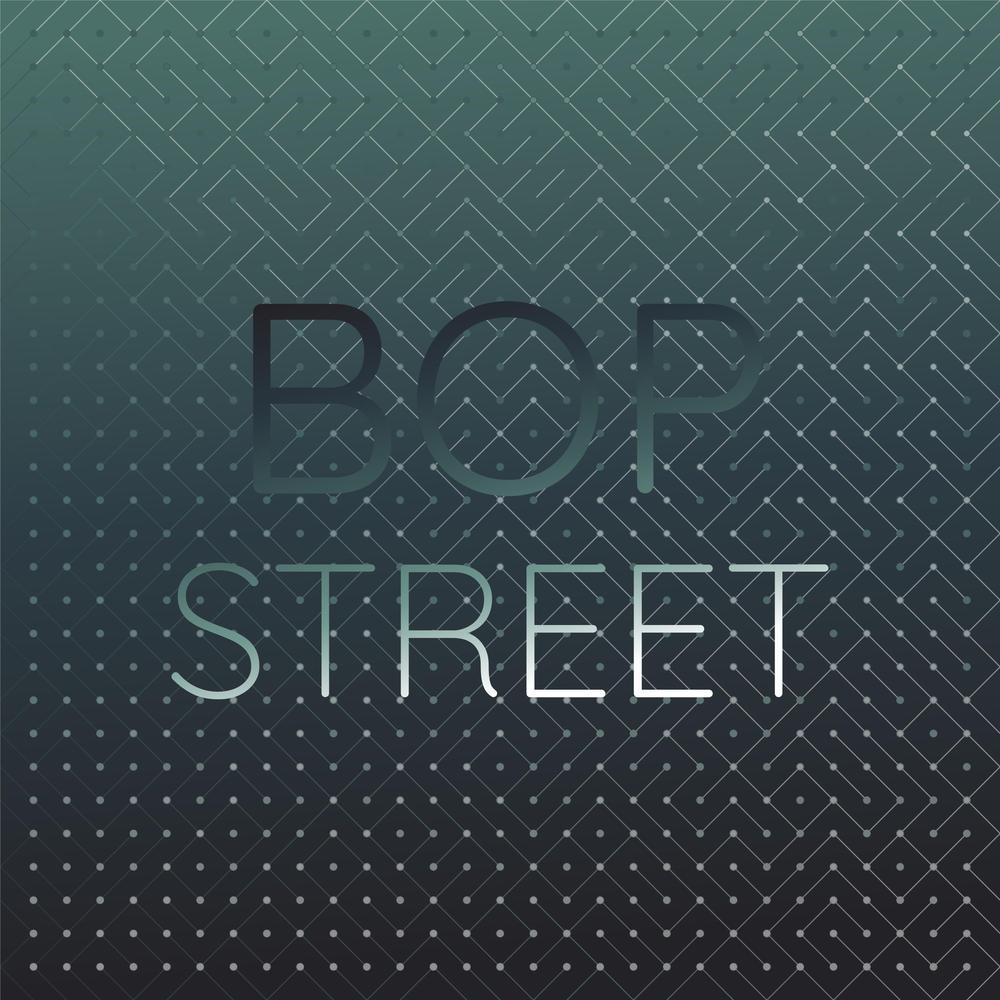 Bop Street