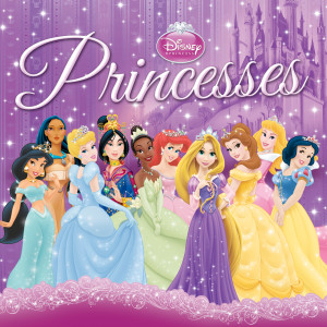 Various Artists的專輯Disney Princesses
