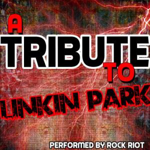 收聽Rock Riot的In the End歌詞歌曲