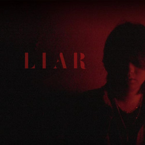 Listen to Liar song with lyrics from 斯蕾狄Dee