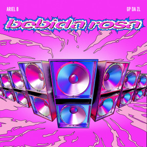 Ariel B的專輯BEBIDA ROSA