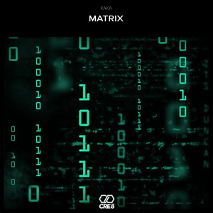 Dengarkan Matrix (Extended Mix) (其他) lagu dari kaka dengan lirik