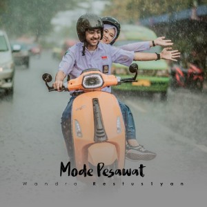 Listen to Mode Pesawat song with lyrics from Wandra Restus1yan