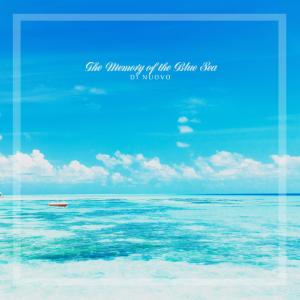 Di Nuovo的專輯The Memory Of The Blue Sea