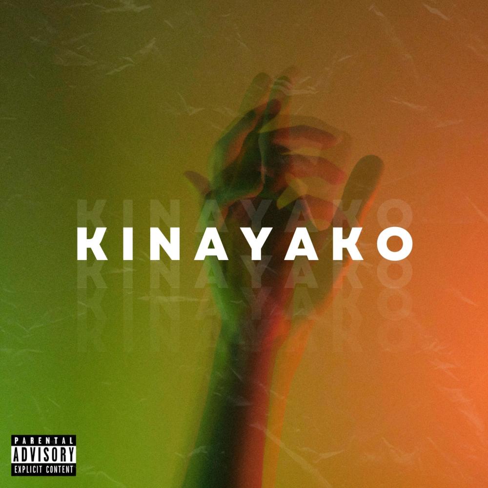 Kinaya Ko (feat. Lynch) (Explicit)