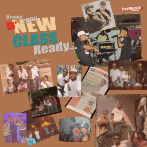 Album Desde 2006 D'New Class Ready from D'NEW CLASS