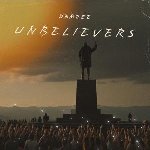 Demzee的專輯UNBELIEVERS
