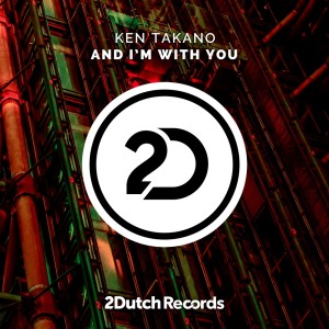 Album And I'm With You from Ken Takano