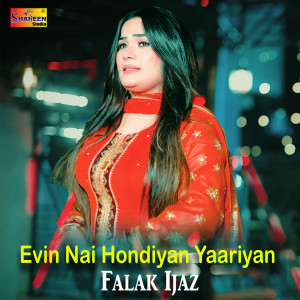 Album Evin Nai Hondiyan Yaariyan from Falak Ijaz