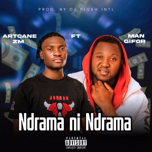 Artcane zm的專輯Ndrama ni Ndrama