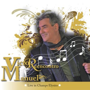 Victor Manuel的專輯Reencontro - Ao Vivo Em Champs Elysées