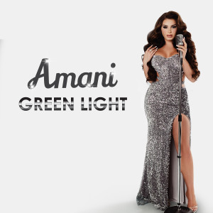 Amani的專輯Green Light