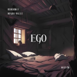 Negro Valle的專輯Ego (Explicit)