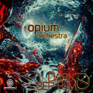 Dark Septum的专辑Opium Orchestra