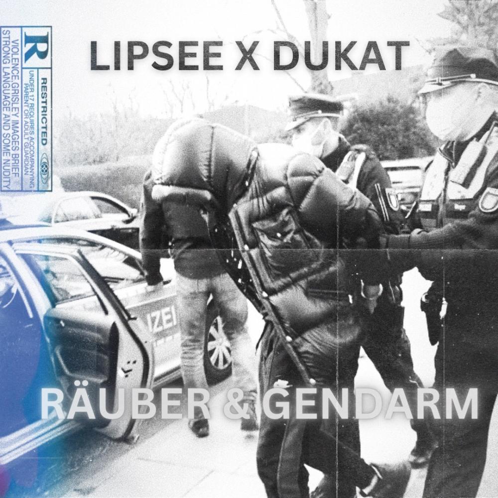 Räuber&Gendarm (feat. Lil Lipsee) (Explicit)