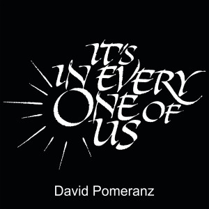 อัลบัม It's in Every One of Us (New Recording) ศิลปิน David Pomeranz