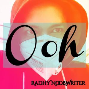 Listen to Ooh (Remix) song with lyrics from Radhy NoobWriter