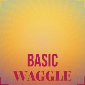 Album Basic Waggle from Various