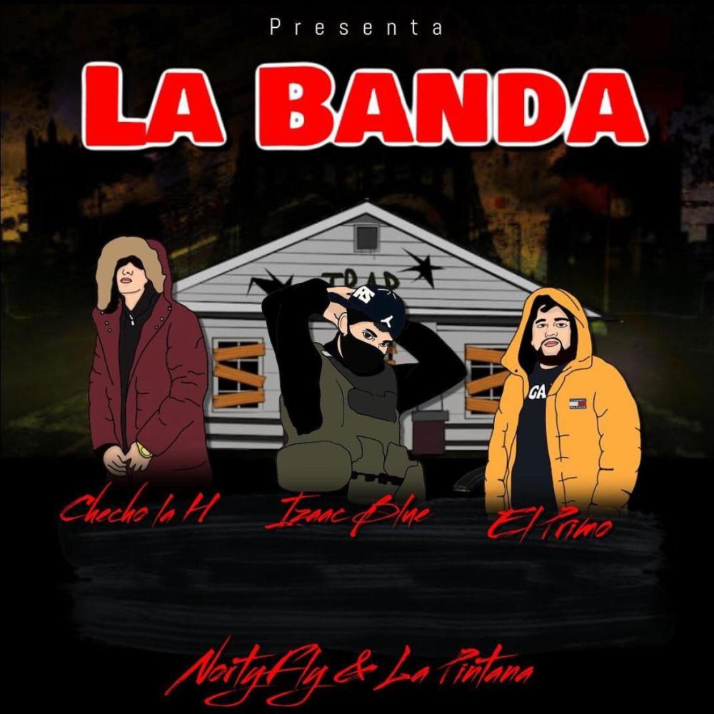 La Banda (feat. El Primo & Checho) (Explicit)