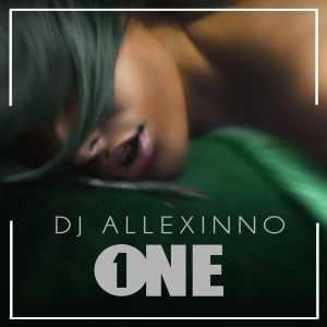 อัลบัม One ศิลปิน DJ Allexinno