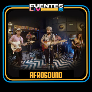 Afrosound的專輯Fuentes Lives