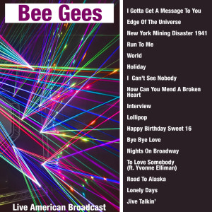 ดาวน์โหลดและฟังเพลง I Can't See Nobody (Live) พร้อมเนื้อเพลงจาก Bee Gees