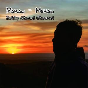 收聽Zakky Ahmad的Makan-makan歌詞歌曲