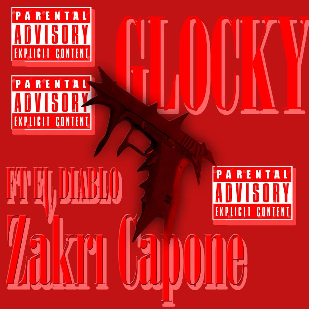 Glocky (feat. El Diablo) (Explicit)