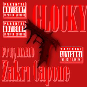 Zakri Capone的專輯Glocky (feat. El Diablo) [Explicit]