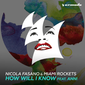 Nicola Fasano的专辑How Will I Know (feat. Anni)