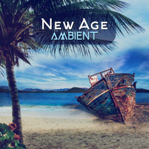 Album New Age Ambient (Delicate Sounds for Rest, Calming & Emotional Music) from Ultimate New Age Academy