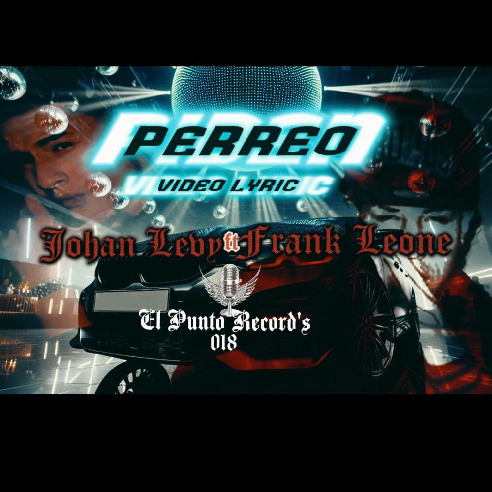 Piden Perreo (feat. Johan Levy) (Explicit)