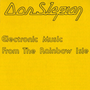 Don Slepian的專輯Electronic Music from the Rainbow Island
