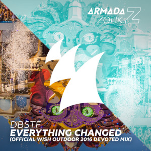 Dengarkan Everything Changed (Extended Mix) lagu dari Dbstf dengan lirik