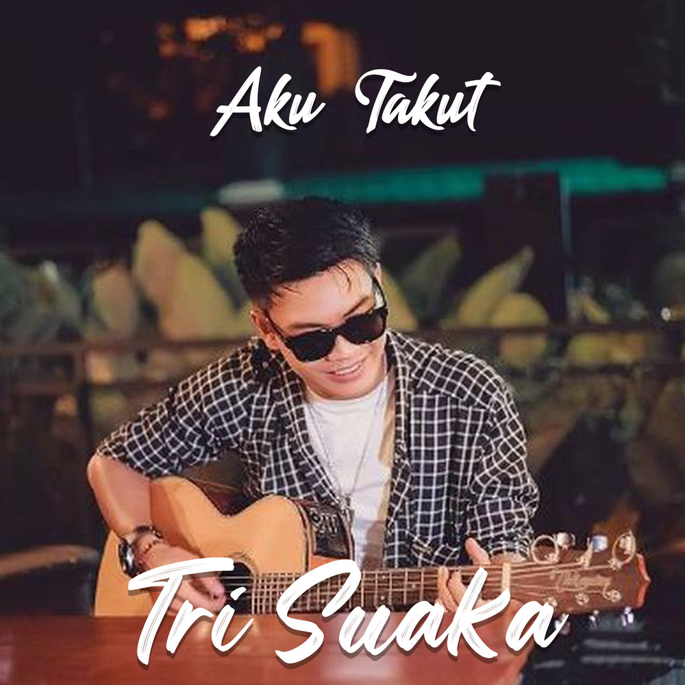 Aku Takut