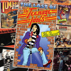 อัลบัม The Last Of The Teenage Idols ศิลปิน Alex Harvey