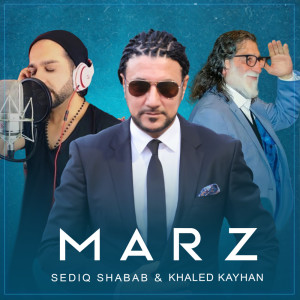 Listen to MARZ song with lyrics from Sediq Shabab