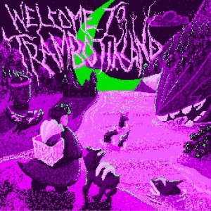 Album WELCOME TO TRAMBOTIK LAND (Explicit) from 