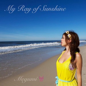 Megumi的专辑My Ray of Sunshine