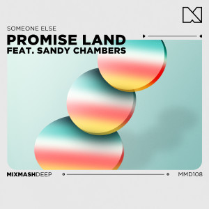 Listen to Someone Else song with lyrics from Promise Land