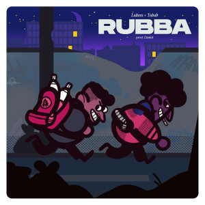Listen to Rubba (Explicit) song with lyrics from Lukees